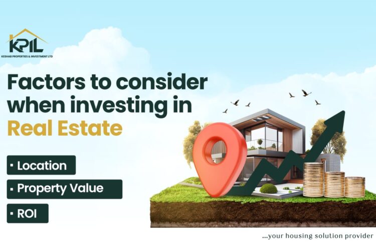 Factors to Consider When Investing in Real Estate