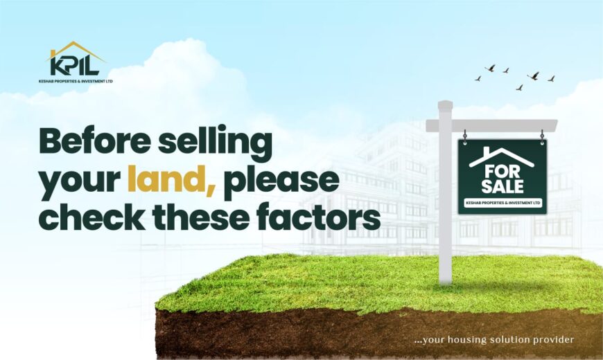 Before Selling your Land