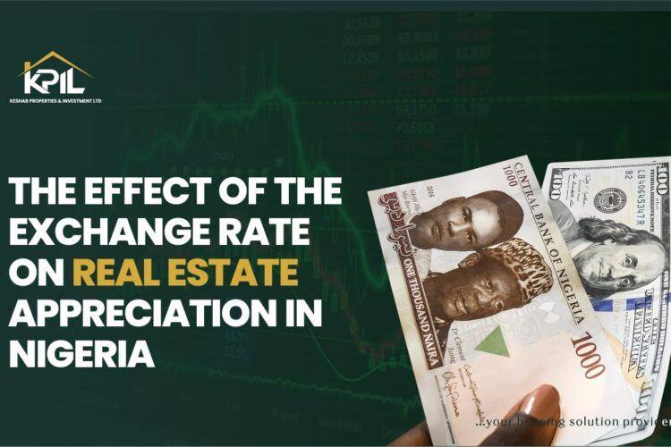 Effect of Exchange Rate on Real Estate